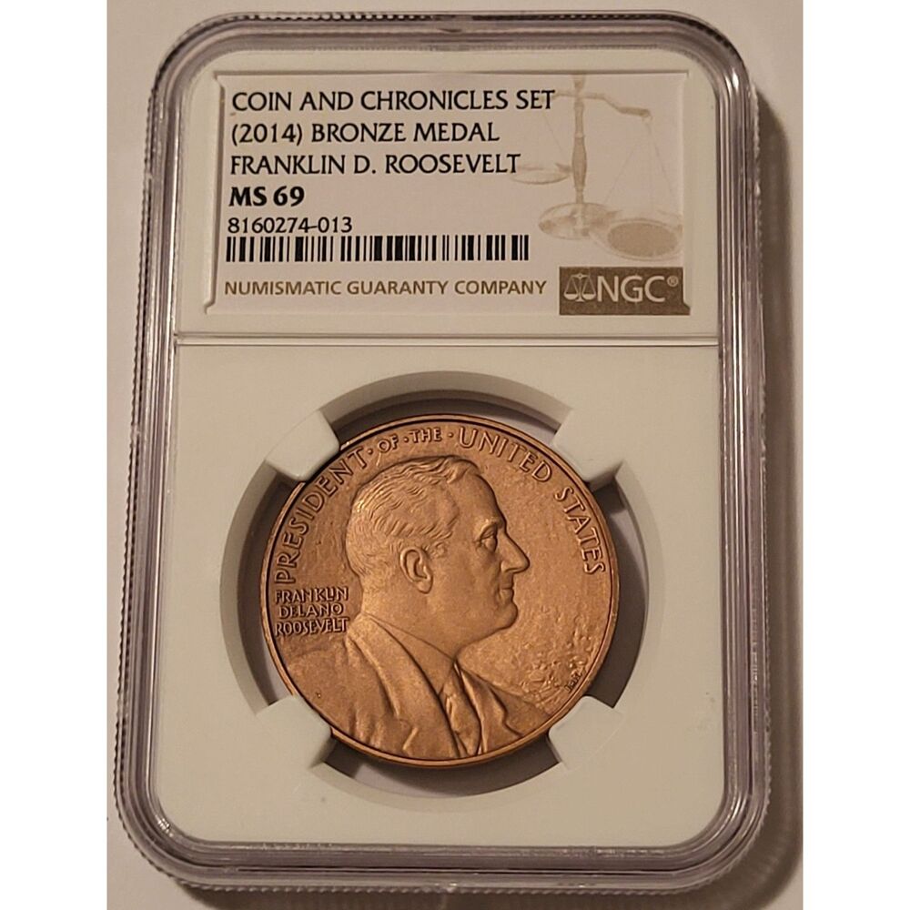 2014 Franklin D Roosevelt Bronze Medal US Mint MS69 NGC